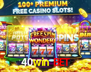 Descubra o Mundo do Cassino Online com 40win bet